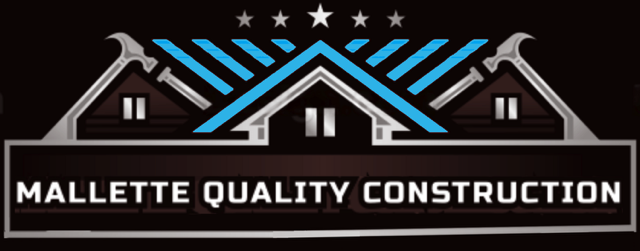 Mallette Quality Construction